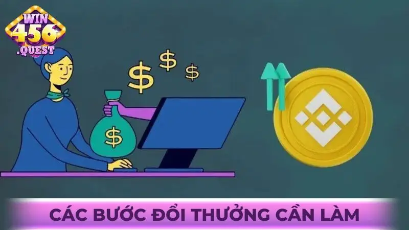 Các bước đổi thưởng cần làm